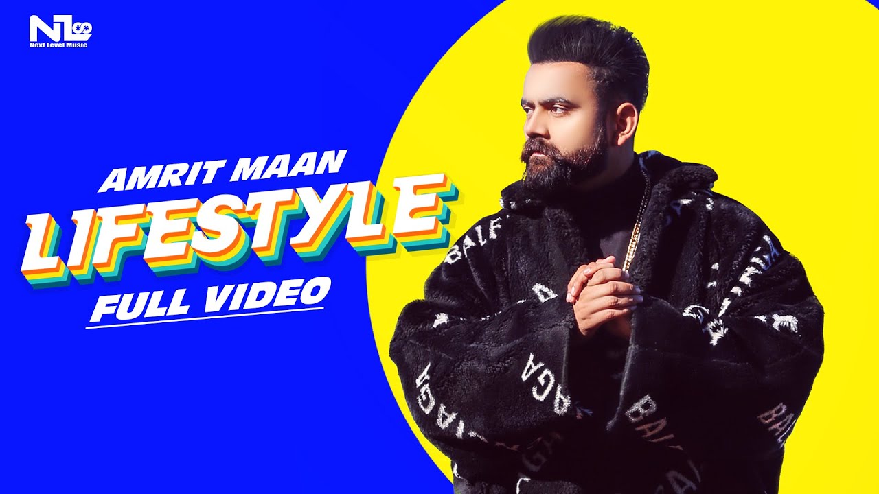 Lifestyle Lyrics in Punjabi by Amrit Maan